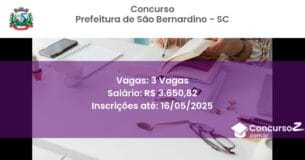 Concurso Público 2839 prefeitura de sao bernardino sc 3 vagas julho 2025