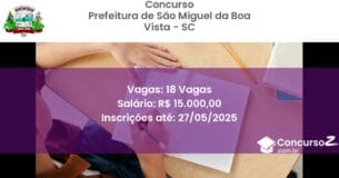 Concurso Público 2840 prefeitura de sao miguel da boa vista sc 18 vagas junho 2025