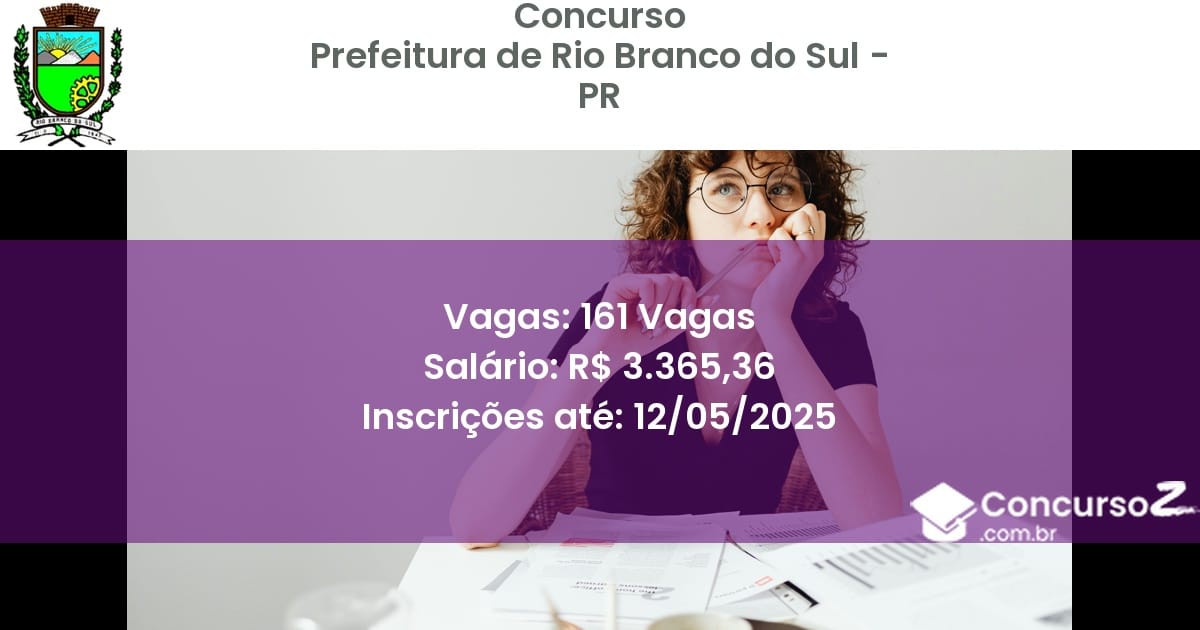 Concurso Público 2866 prefeitura de rio branco do sul pr 161 vagas julho 2025