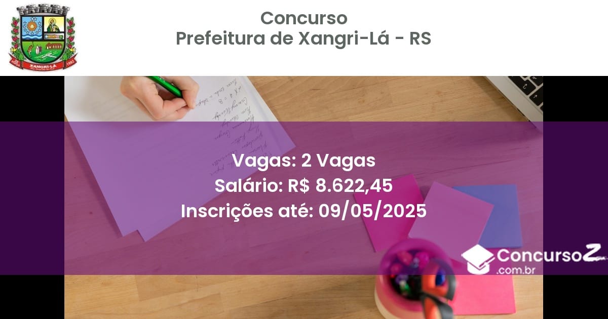 Concurso Público 2883 prefeitura de xangri la rs 2 vagas julho 2025