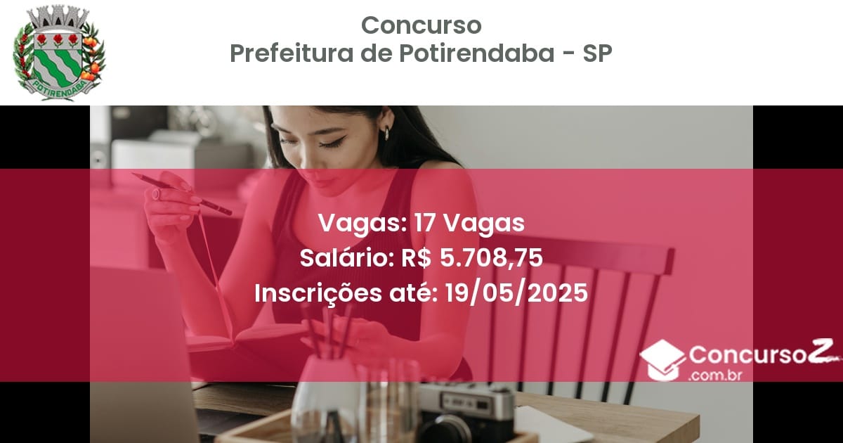 Concurso Público 2921 prefeitura de potirendaba sp 17 vagas julho 2025