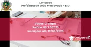 Concurso Público 2934 prefeitura de joao monlevade mg 2 vagas julho 2025