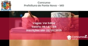 Concurso Público 2937 prefeitura de ponte nova mg ver edital julho 2025