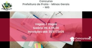 Concurso Público 2938 prefeitura de prata minas gerais mg 3 vagas julho 2025