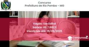 Concurso Público 2939 prefeitura de rio pomba mg ver edital junho 2025