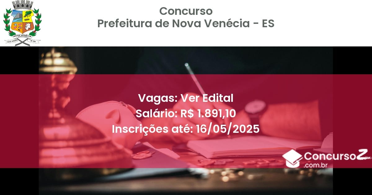 Concurso Público 2946 prefeitura de nova venecia es ver edital julho 2025