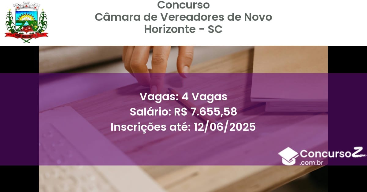 Concurso Público 2974 camara de vereadores de novo horizonte sc 4 vagas junho 2025