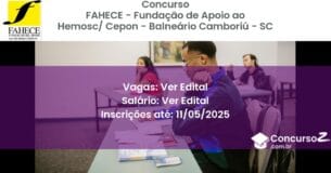 Concurso Público 2975 fahece fundacao de apoio ao hemosc cepon balneario camboriu sc ver edital julho 2025