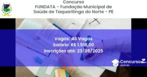Concurso Público 3019 fundata fundacao municipal de saude de taquaritinga do norte pe 46 vagas junho 2025