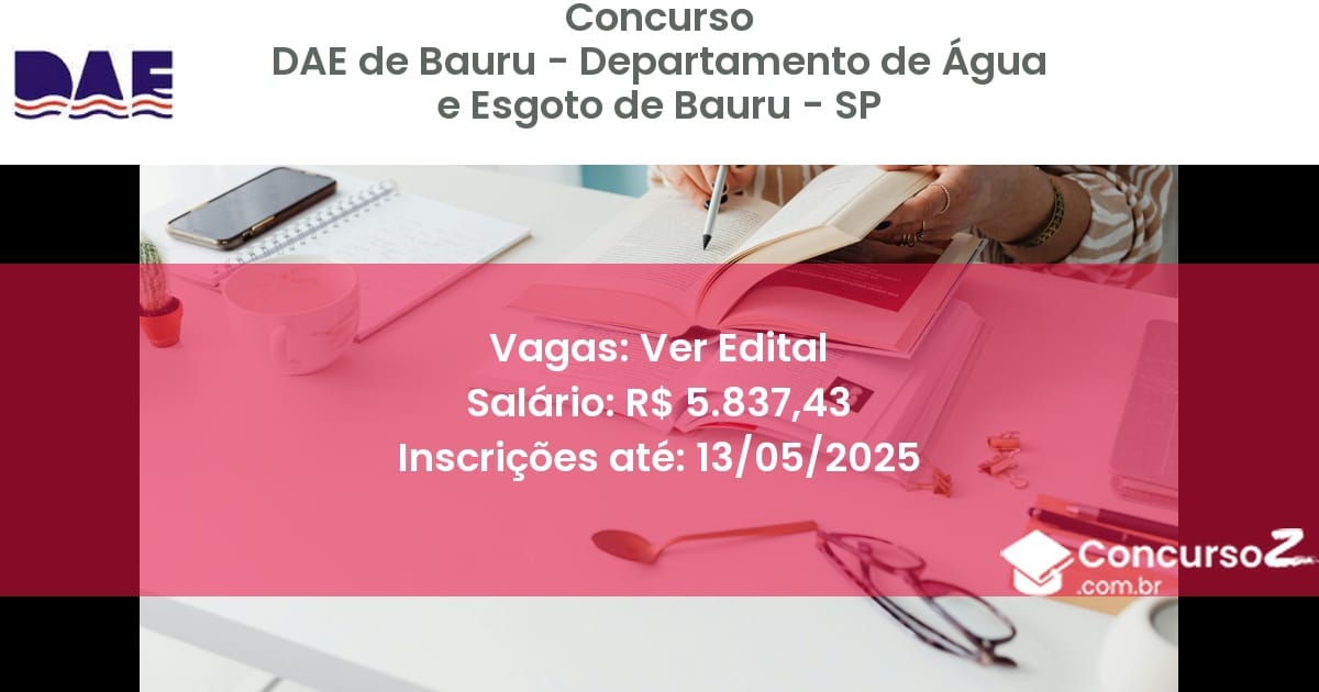 Concurso Público 3033 dae de bauru departamento de agua e esgoto de bauru sp ver edital junho 2025