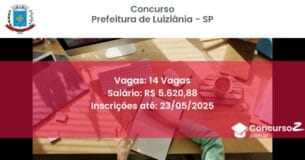Concurso Público 3036 prefeitura de luiziania sp 14 vagas junho 2025