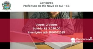 Concurso Público 3052 prefeitura de rio novo do sul es 2 vagas junho 2025