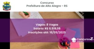 Concurso Público 3061 prefeitura de alto alegre rs 8 vagas maio 2025