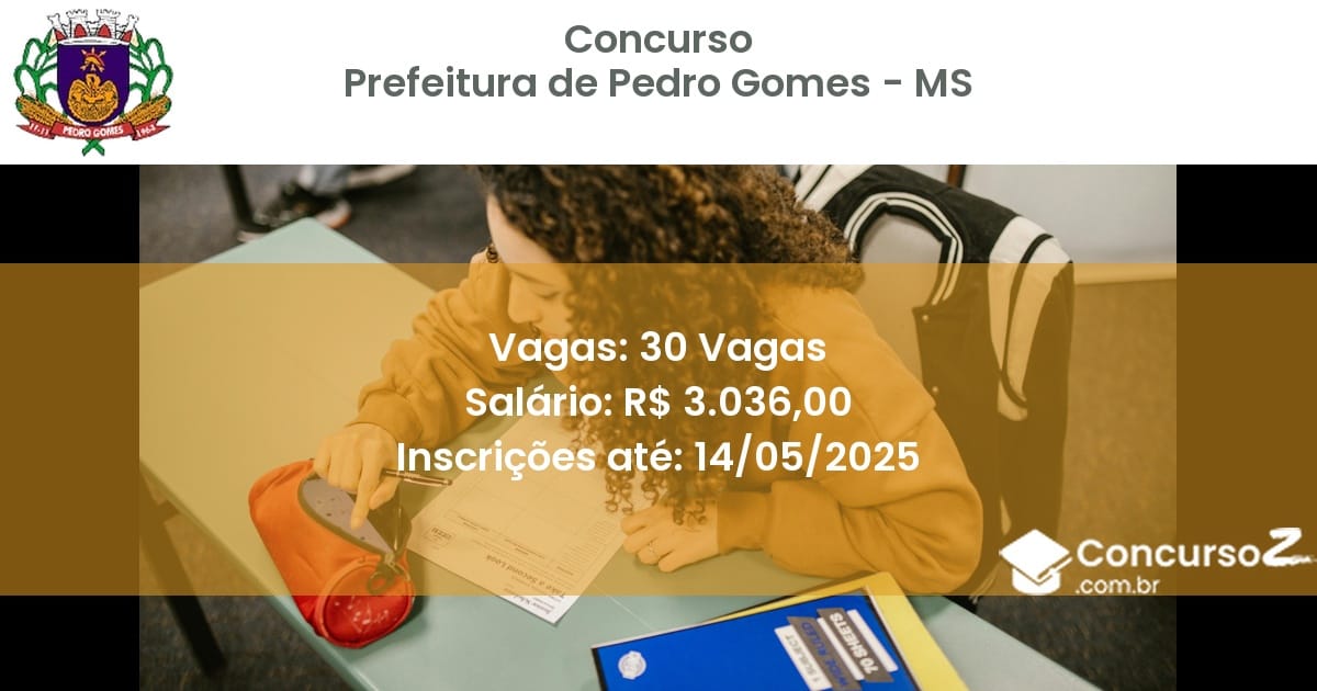 Concurso Público 3078 prefeitura de pedro gomes ms 30 vagas junho 2025