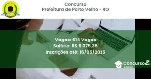 Concurso Público 3083 prefeitura de porto velho ro 614 vagas julho 2025