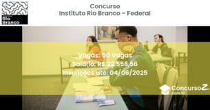 Concurso Público 3097 instituto rio branco federal 50 vagas outubro 2025