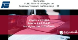 Concurso Público 3105 funcamp fundacao de desenvolvimento da unicamp sp ver edital julho 2025