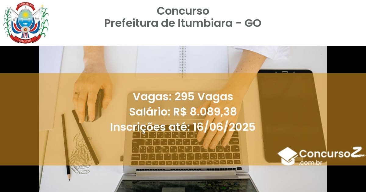 Concurso Público 3182 prefeitura de itumbiara go 295 vagas junho 2025