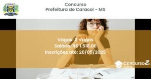 Concurso Público 3185 prefeitura de caracol ms 2 vagas julho 2025