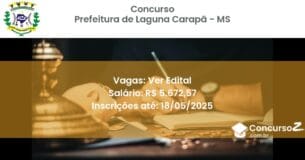 Concurso Público 3189 prefeitura de laguna carapa ms ver edital junho 2025