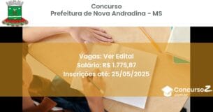 Concurso Público 3192 prefeitura de nova andradina ms ver edital julho 2025
