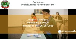 Concurso Público 3193 prefeitura de paranaiba ms 33 vagas julho 2025