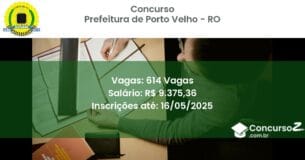 Concurso Público 3201 prefeitura de porto velho ro 614 vagas junho 2025