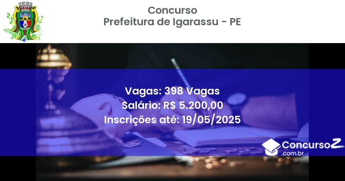 Concurso Público 3213 prefeitura de igarassu pe 398 vagas julho 2025