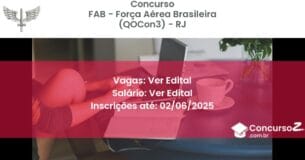 Concurso Público 3251 fab forca aerea brasileira qocon3 rj ver edital julho 2025