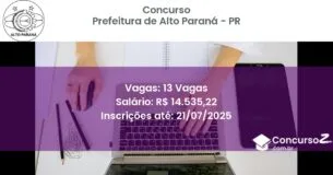 Concurso Público 3278 prefeitura de alto parana pr 13 vagas julho 2025
