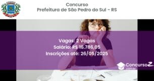 Concurso Público 3301 prefeitura de sao pedro do sul rs 2 vagas junho 2025
