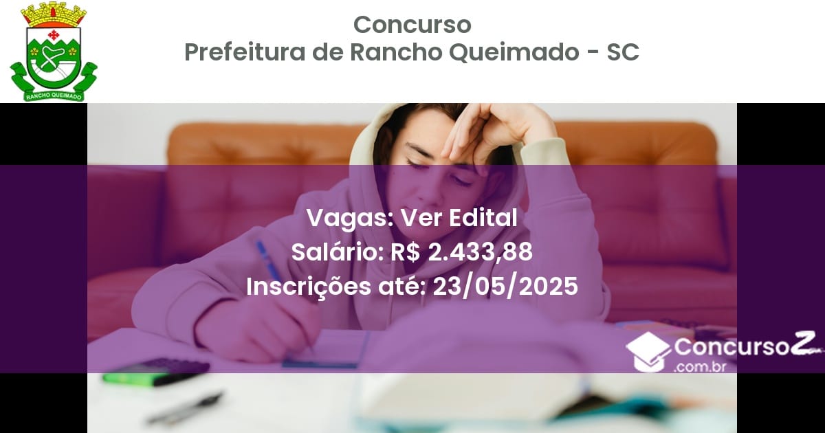 Concurso Público 3327 prefeitura de rancho queimado sc ver edital julho 2025