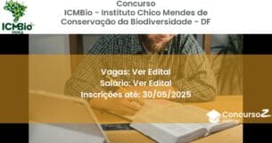 Concurso Público 3337 icmbio instituto chico mendes de conservacao da biodiversidade df ver edital setembro 2025