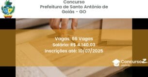 Concurso Público 3340 prefeitura de santo antonio de goias go 66 vagas outubro 2025