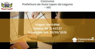 Concurso Público 3343 prefeitura de guia lopes da laguna ms ver edital junho 2025
