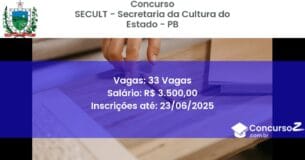 Concurso Público 3368 secult secretaria da cultura do estado pb 33 vagas outubro 2025