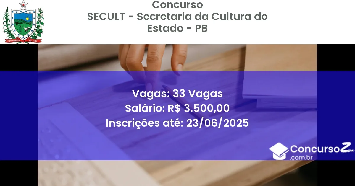 Concurso Público 3368 secult secretaria da cultura do estado pb 33 vagas junho 2025