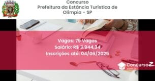 Concurso Público 3385 prefeitura da estancia turistica de olimpia sp 79 vagas junho 2025