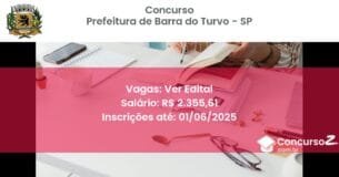 Concurso Público 3386 prefeitura de barra do turvo sp ver edital junho 2025