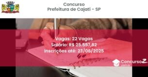 Concurso Público 3387 prefeitura de cajati sp 22 vagas junho 2025