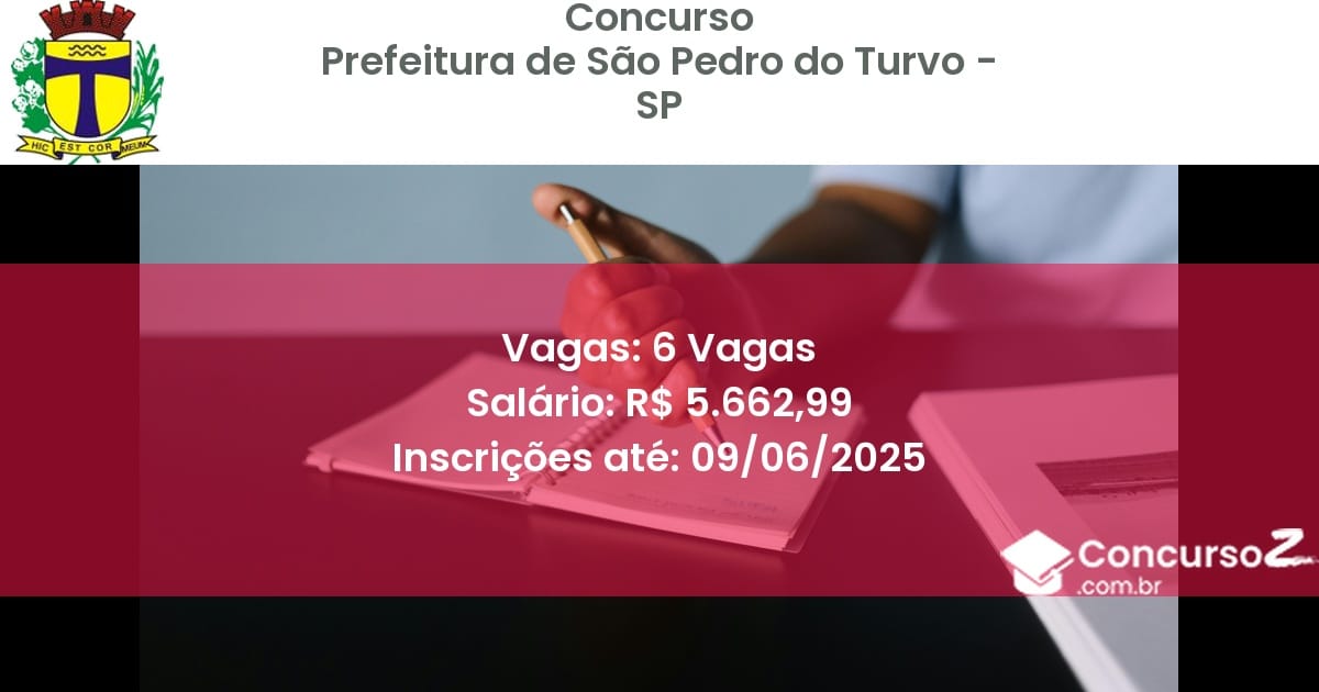 Concurso Público 3392 prefeitura de sao pedro do turvo sp 6 vagas junho 2025