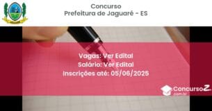 Concurso Público 3418 prefeitura de jaguare es ver edital junho 2025
