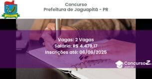 Concurso Público 3424 prefeitura de jaguapita pr 2 vagas junho 2025
