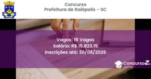 Concurso Público 3445 prefeitura de itaiopolis sc 15 vagas setembro 2025