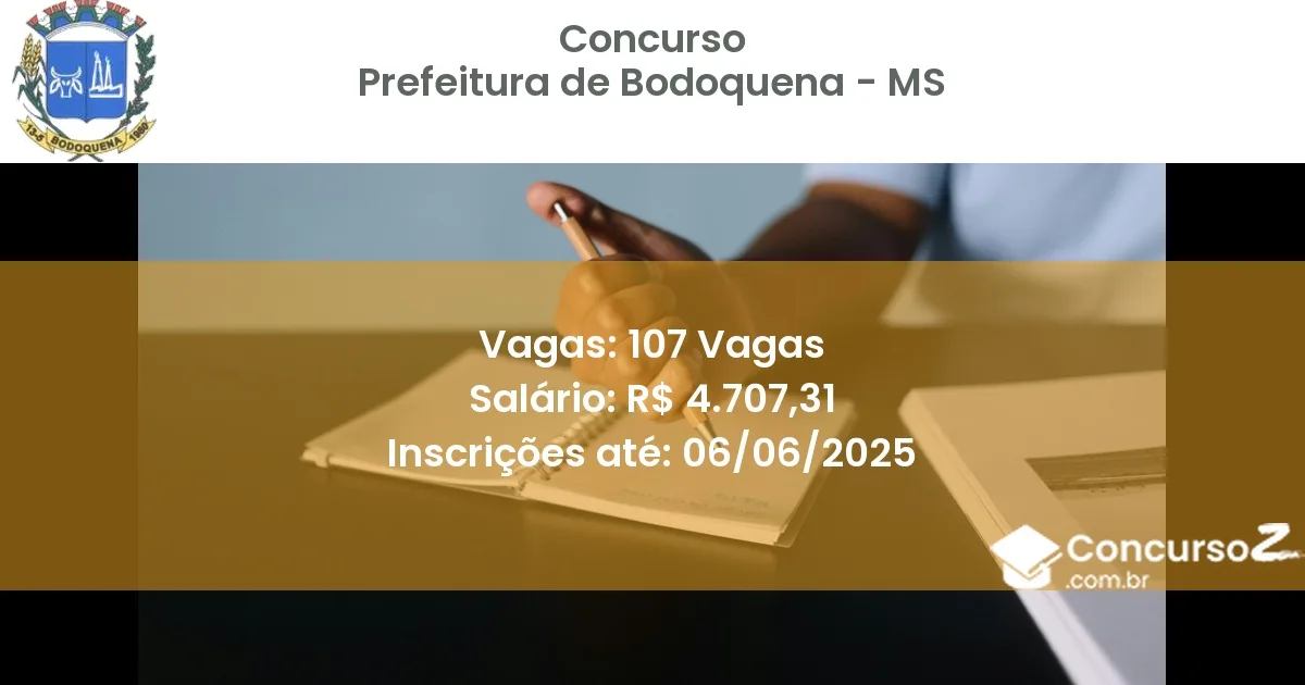 Concurso Público 3459 prefeitura de bodoquena ms 107 vagas junho 2025
