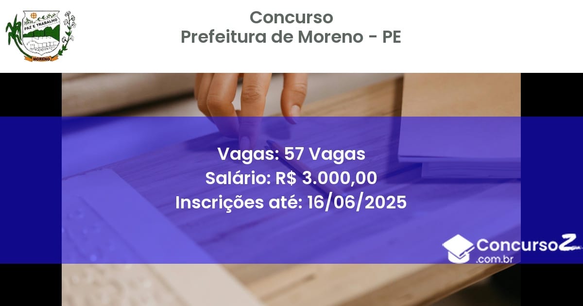 Concurso Público 3473 prefeitura de moreno pe 57 vagas julho 2025
